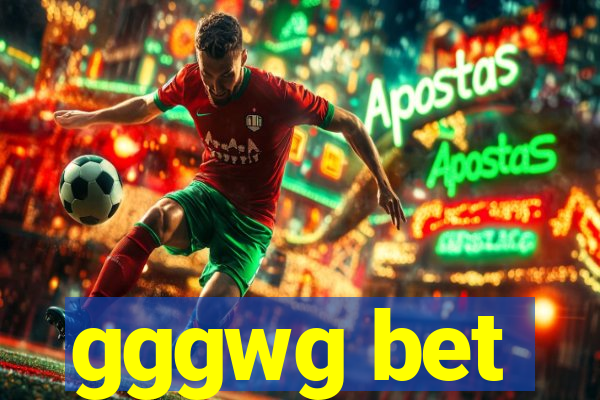 gggwg bet